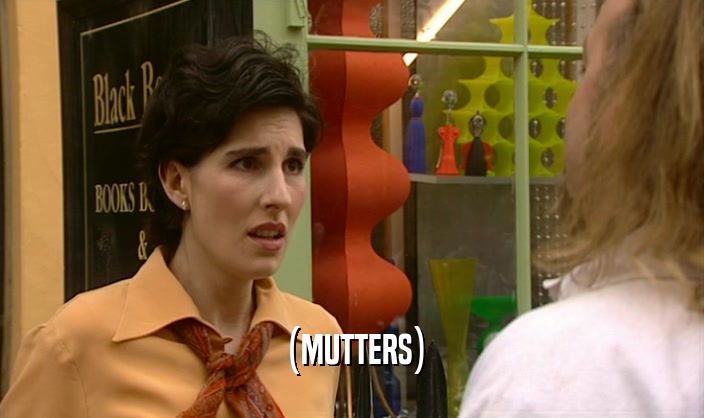 (MUTTERS)  