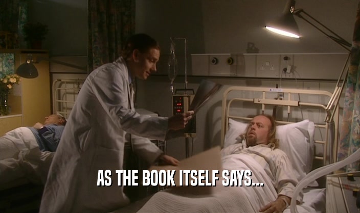 AS THE BOOK ITSELF SAYS...  