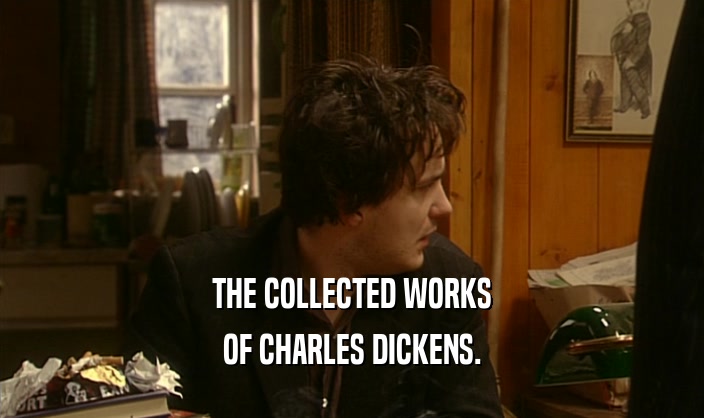 THE COLLECTED WORKS
 OF CHARLES DICKENS.
 