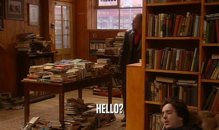 HELLO?  