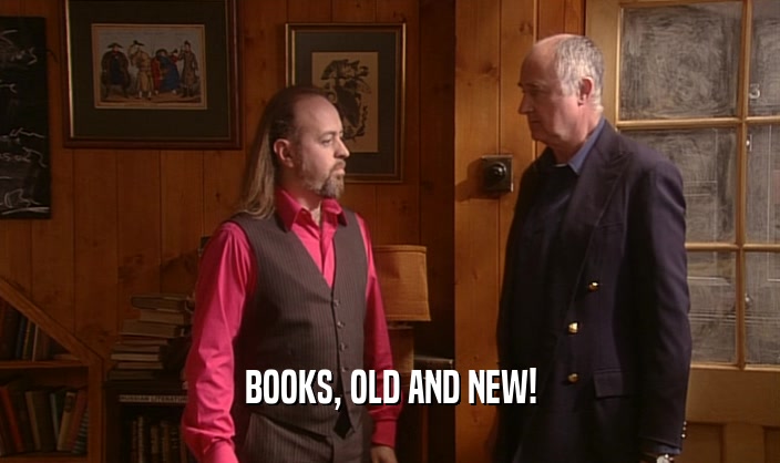BOOKS, OLD AND NEW!  