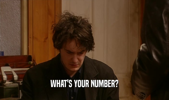 WHAT'S YOUR NUMBER?  