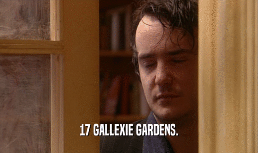 17 GALLEXIE GARDENS.
  