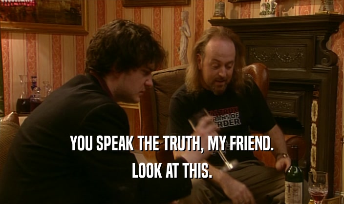 YOU SPEAK THE TRUTH, MY FRIEND. LOOK AT THIS. 
