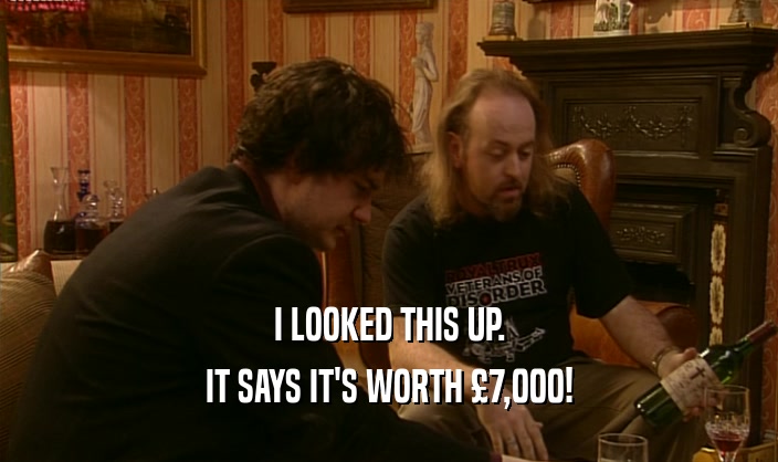 I LOOKED THIS UP. IT SAYS IT'S WORTH 