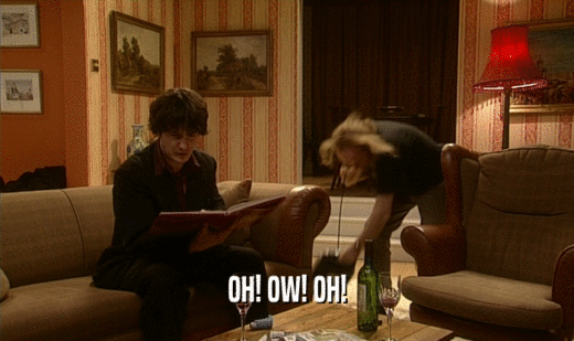 OH! OW! OH!  