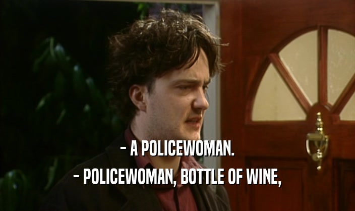 - A POLICEWOMAN. - POLICEWOMAN, BOTTLE OF WINE, 