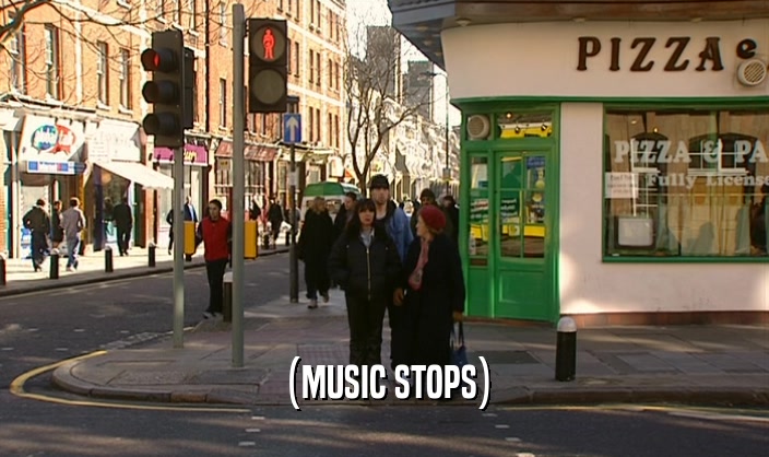 (MUSIC STOPS)  