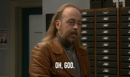 OH, GOD.  