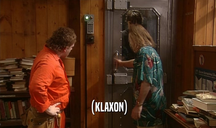 (KLAXON)  
