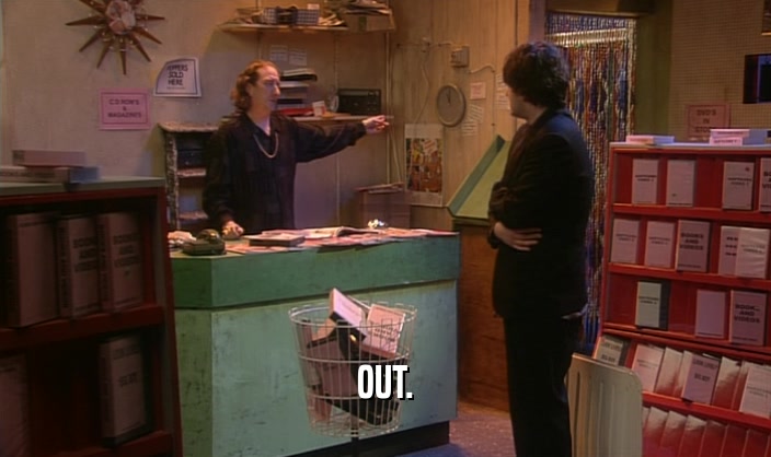 OUT.  