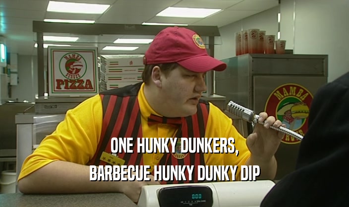 ONE HUNKY DUNKERS, BARBECUE HUNKY DUNKY DIP 