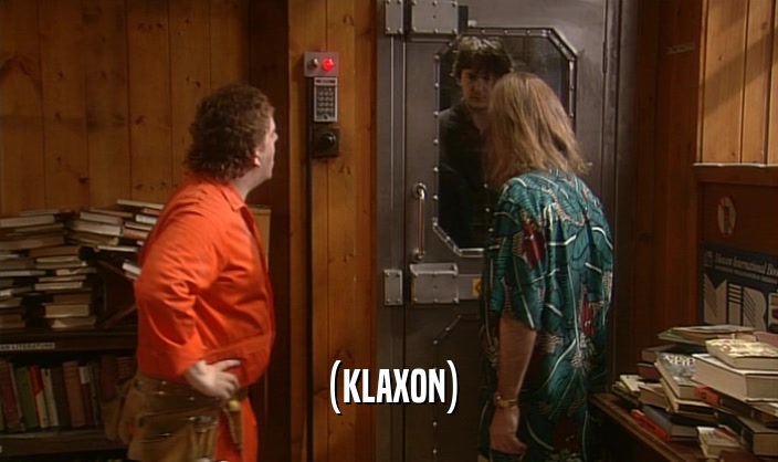 (KLAXON)  