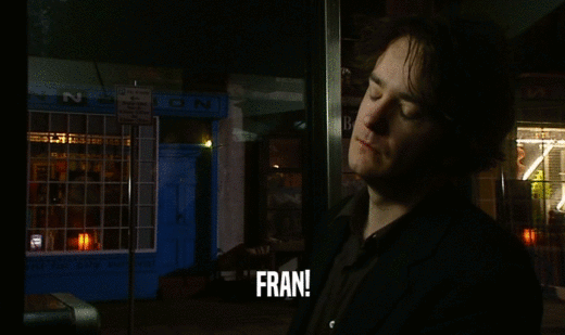 FRAN!  