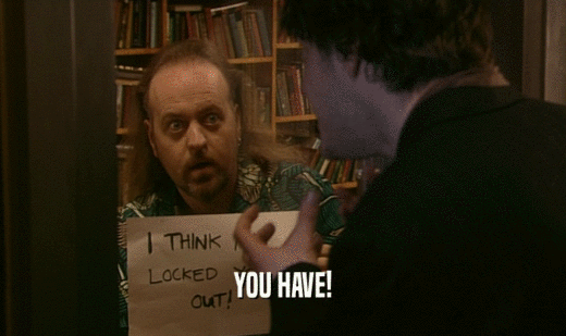 YOU HAVE!  