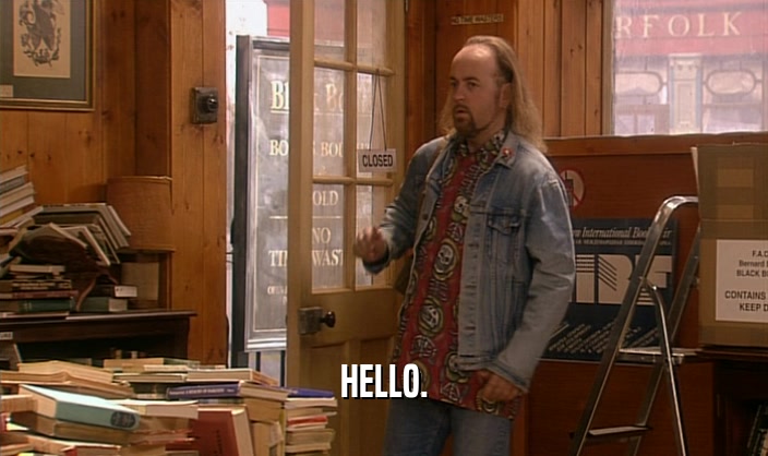 HELLO.  