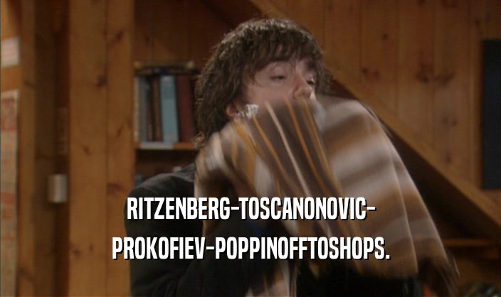 RITZENBERG-TOSCANONOVIC- PROKOFIEV-POPPINOFFTOSHOPS. 