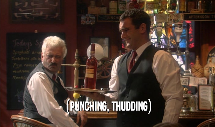 (PUNCHING, THUDDING)  