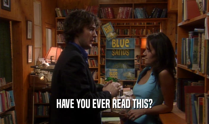 HAVE YOU EVER READ THIS?  