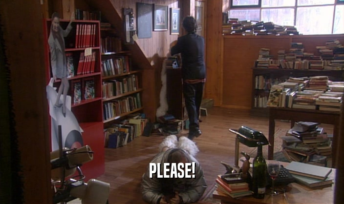 PLEASE!  