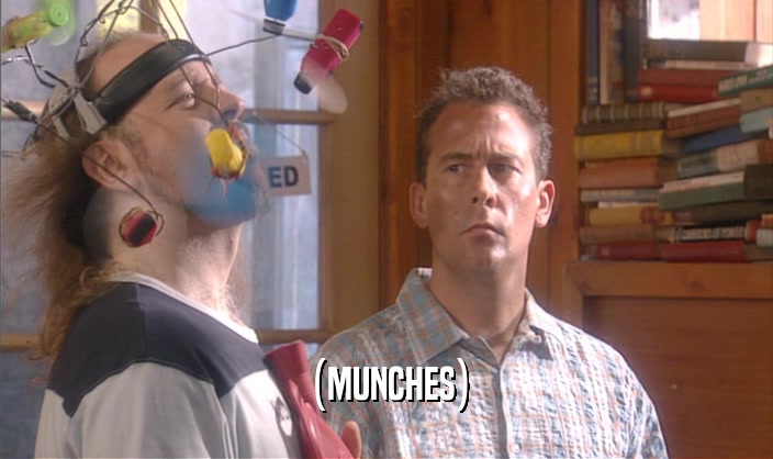 (MUNCHES)  