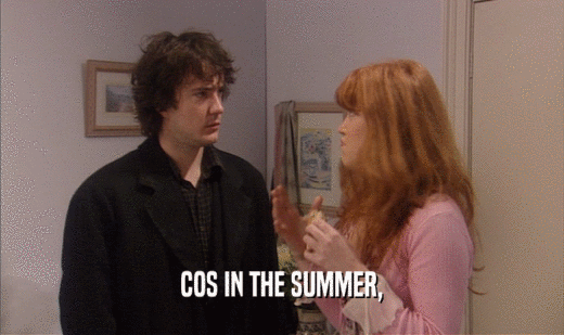 COS IN THE SUMMER,  