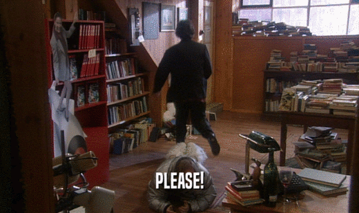 PLEASE!  