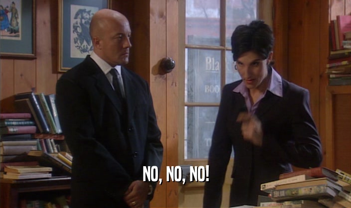 NO, NO, NO!  