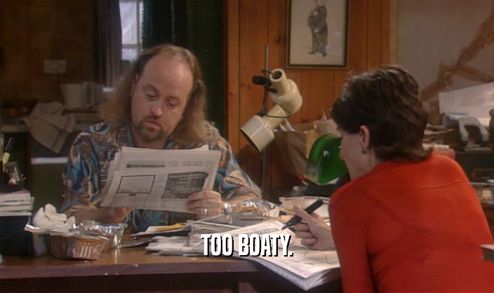 TOO BOATY.  