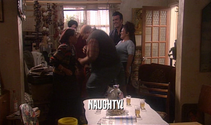 NAUGHTY!  