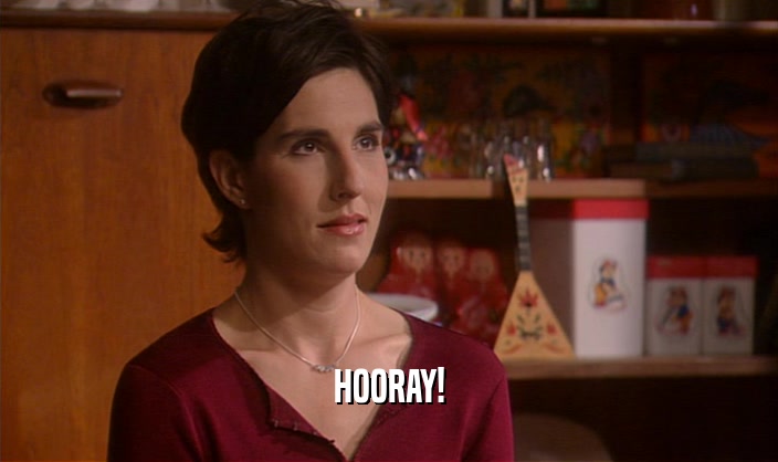 HOORAY!  