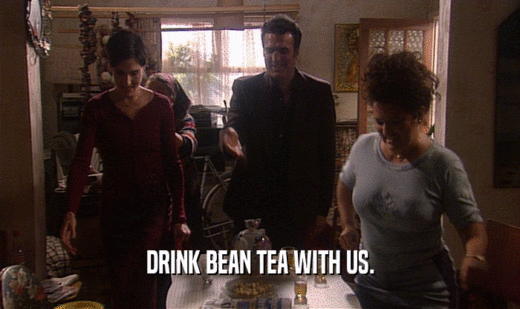 DRINK BEAN TEA WITH US.
  