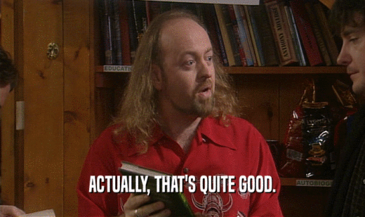 ACTUALLY, THAT'S QUITE GOOD.  