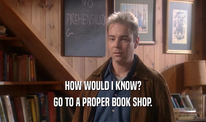 HOW WOULD I KNOW?
 GO TO A PROPER BOOK SHOP.
 