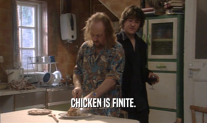 CHICKEN IS FINITE.  