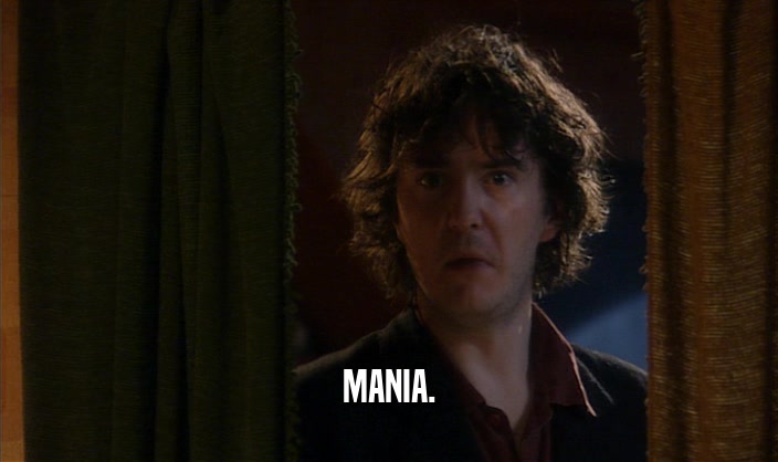 MANIA.  
