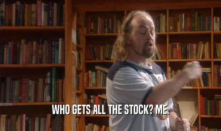 WHO GETS ALL THE STOCK? ME.  