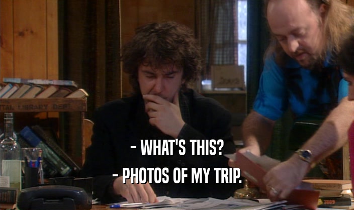 - WHAT'S THIS? - PHOTOS OF MY TRIP. 