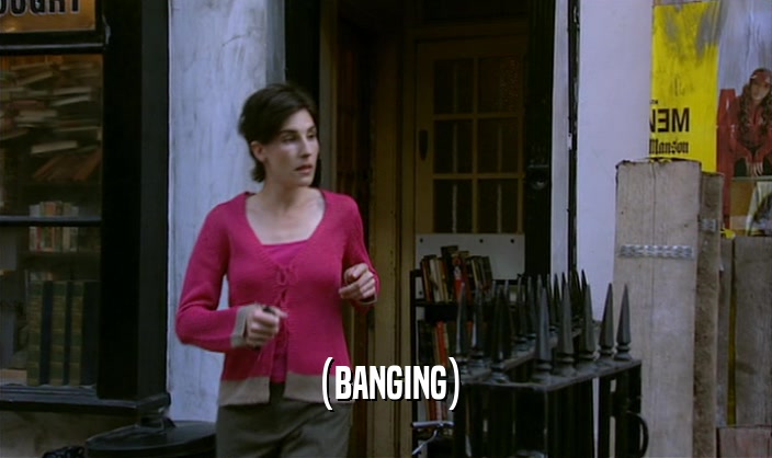 (BANGING)  