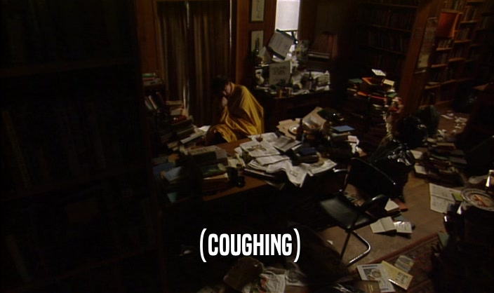 (COUGHING)  
