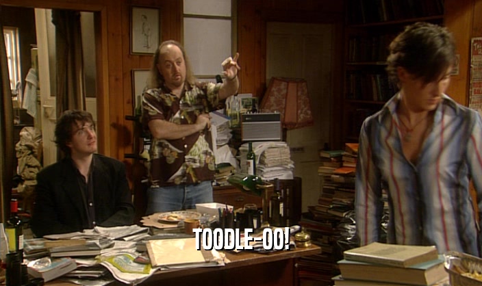 TOODLE-OO!  