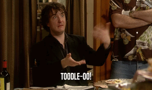 TOODLE-OO!  