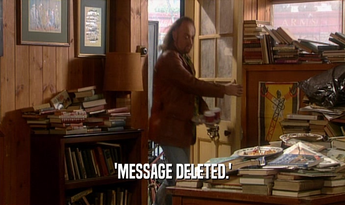 'MESSAGE DELETED.'  