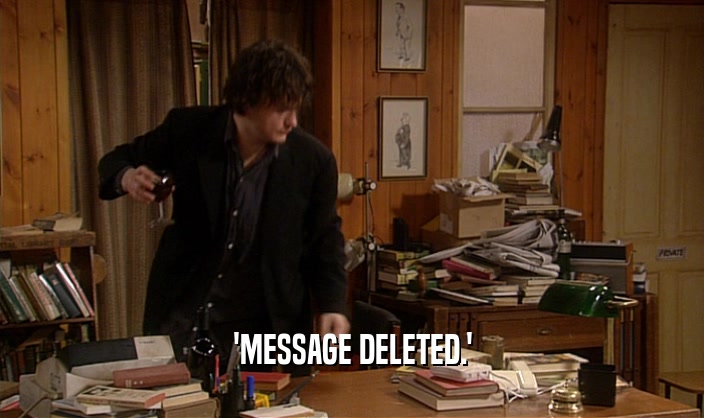 'MESSAGE DELETED.'  