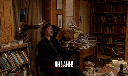 AH! AHH!  