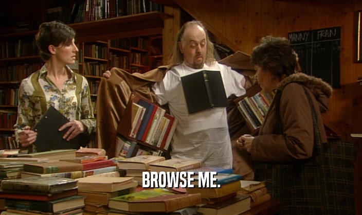 BROWSE ME.  