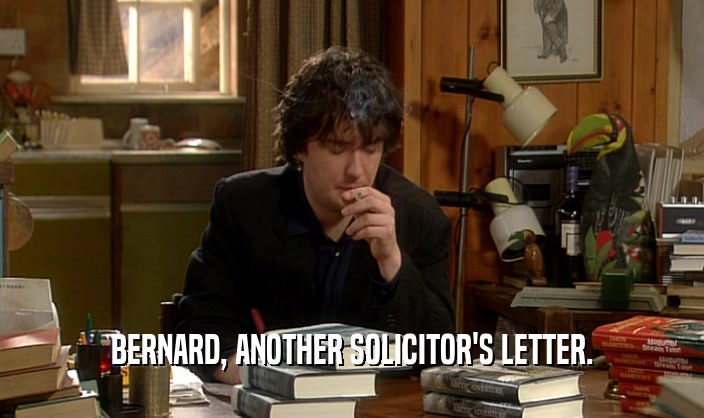 BERNARD, ANOTHER SOLICITOR'S LETTER.  