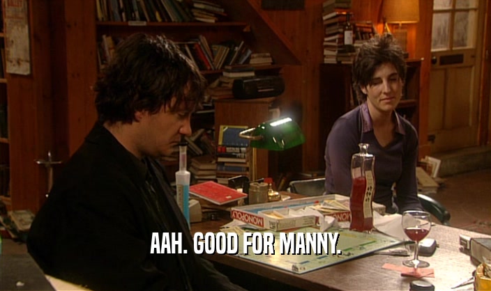 AAH. GOOD FOR MANNY.  