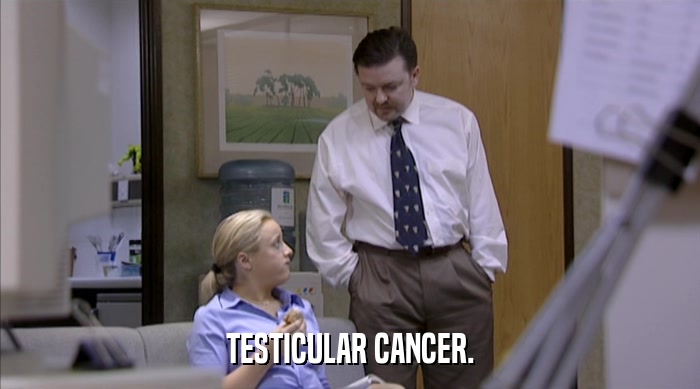 TESTICULAR CANCER.  