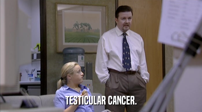 TESTICULAR CANCER.  